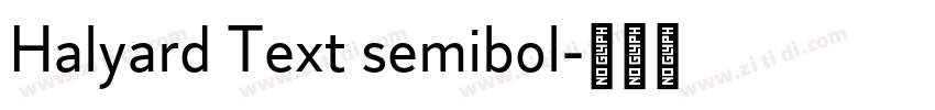 Halyard Text semibol字体转换